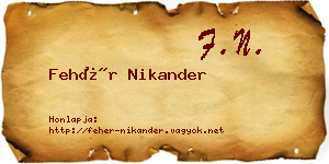 Fehér Nikander névjegykártya